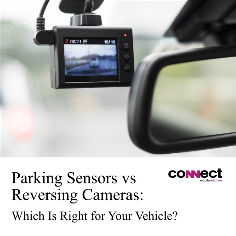 Parking Sensors vs Reversing Cameras: Which Is Right for Your Vehicle?
